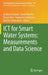 ICT for Smart Water Systems: Measurements and Data Science by Andrea Scozzari