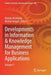 Developments in Information & Knowledge Management for Business Applications: Volume 1 by Natalia Kryvinska