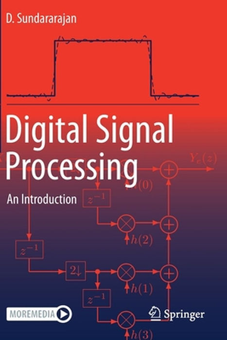 Digital Signal Processing: An Introduction by Dr. D. Sundararajan