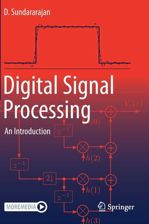 Digital Signal Processing: An Introduction by Dr. D. Sundararajan