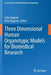Three Dimensional Human Organotypic Models for Biomedical Research by Fabio Bagnoli