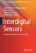 Interdigital Sensors: Progress Over the Last Two Decades by Subhas Chandra Mukhopadhyay