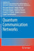 Quantum Communication Networks by Riccardo Bassoli