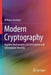 Modern Cryptography: Applied Mathematics for Encryption and Information Security by William Easttom