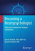 Becoming a Neuropsychologist: Advice and Guidance for Interested Students and Trainees by Bellone, John