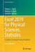Excel 2019 for Physical Sciences Statistics: A Guide to Solving Practical Problems by Thomas J. Quirk