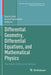 Differential Geometry, Differential Equations, and Mathematical Physics: The Wisla 19 Summer School by Maria Ulan