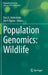 Population Genomics: Wildlife by Hohenlohe