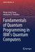 Fundamentals of Quantum Programming in IBM's Quantum Computers by Chang