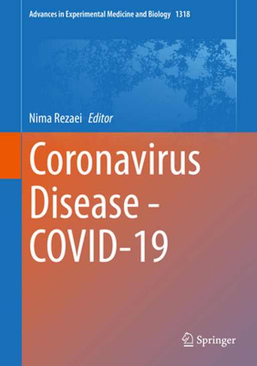 Coronavirus Disease - Covid-19 by Nima Rezaei