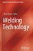 Welding Technology by J. Paulo Davim