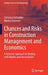 Chances and Risks in Construction Management and Economics: A Systemic Approach to Dealing with Models and Uncertainties by Christian Hofstadler