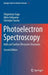 Photoelectron Spectroscopy: Bulk and Surface Electronic Structures by Shigemasa Suga