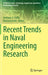 Recent Trends in Naval Engineering Research by Anthony A. Ruffa