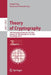 Theory of Cryptography: 18th International Conference, Tcc 2020, Durham, Nc, Usa, November 16-19, 2020, Proceedings, Part II by Rafael Pass