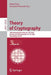 Theory of Cryptography: 18th International Conference, Tcc 2020, Durham, Nc, Usa, November 16-19, 2020, Proceedings, Part III by Rafael Pass