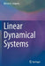 Linear Dynamical Systems by Mircea D. Grigoriu