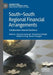South--South Regional Financial Arrangements: Collaboration Towards Resilience by Diana Barrowclough