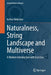 Naturalness, String Landscape and Multiverse: A Modern Introduction with Exercises by Arthur Hebecker