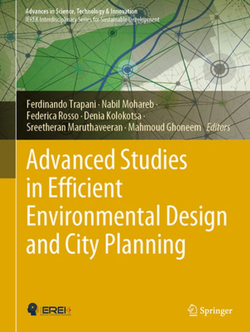 Advanced Studies in Efficient Environmental Design and City Planning by Ferdinando Trapani