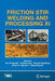 Friction Stir Welding and Processing XI by Yuri Hovanski