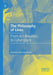 The Philosophy of Lines: From Art Nouveau to Cyberspace by Thorsten Botz-Bornstein