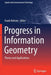 Progress in Information Geometry: Theory and Applications by Frank Nielsen