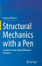 Structural Mechanics with a Pen: A Guide to Solve Finite Difference Problems by Andreas Öchsner