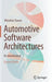 Automotive Software Architectures: An Introduction by Miroslaw Staron