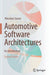 Automotive Software Architectures: An Introduction by Staron