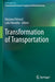 Transformation of Transportation by Marjana Petrovic