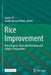 Rice Improvement: Physiological, Molecular Breeding and Genetic Perspectives by Jauhar Ali