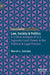 Law, Society & Politics: A Critical Analysis of U.S. Supreme Court Power in the Political & Legal Process by Marvin L. Astrada