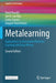 Metalearning: Applications to Automated Machine Learning and Data Mining by Pavel Brazdil