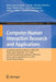 Computer-Human Interaction Research and Applications: Second International Conference, Chira 2018, Seville, Spain, September 19-21, 2018 and Third Int by Maria Jose Escalona