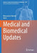 Medical and Biomedical Updates by Mieczyslaw Pokorski