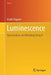 Luminescence: Data Analysis and Modeling Using R by Vasilis Pagonis