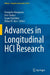 Advances in Longitudinal Hci Research by Evangelos Karapanos