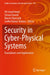 Security in Cyber-Physical Systems: Foundations and Applications by Ali Ismail Awad