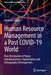 Human Resource Management in a Post COVID-19 World: New Distribution of Power Individualization Digitalization and Demographic Developments by Troger