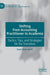 Shifting from Accounting Practitioner to Academia: Tactics, Tips, and Strategies for the Transition by Sean Stein Smith