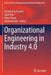 Organizational Engineering in Industry 4.0 by David De La Fuente