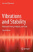 Vibrations and Stability: Advanced Theory Analysis and Tools 3rd Edition by Thomsen, Jon Juel