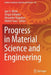 Progress in Material Science and Engineering by Igor V. Minin