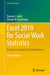 Excel 2019 for Social Work Statistics: A Guide to Solving Practical Problems by Thomas J. Quirk