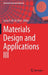 Materials Design and Applications III by Lucas F. M. Da Silva