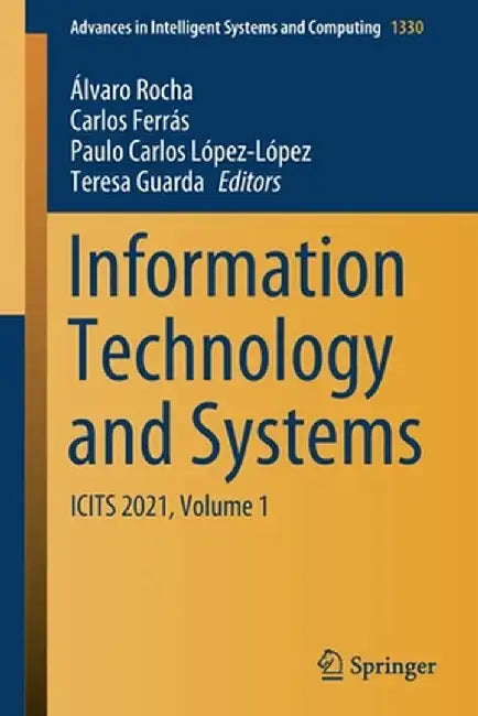 Information Technology and Systems: Icits 2021, Volume 1 by Álvaro Rocha