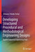 Developing Structured Procedural and Methodological Engineering Designs: Applied Industrial Engineering Tools by Yohannes Yebabe Tesfay