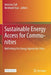 Sustainable Energy Access for Communities: Rethinking the Energy Agenda for Cities by Reinhard Haas