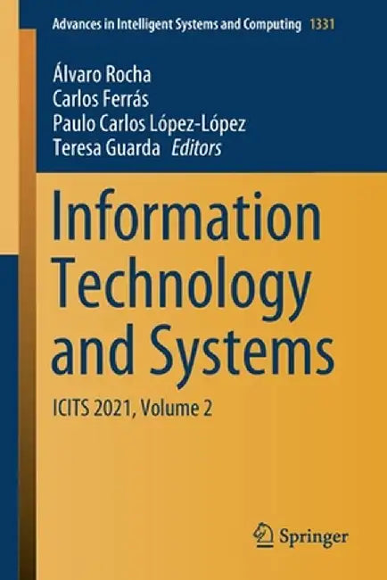 Information Technology and Systems: Icits 2021, Volume 2 by Álvaro Rocha